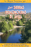 SIERRAS DESCONOCIDAS DE AVILA, LAS/3 - COL.MEJORES EXCURSION