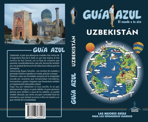 UZBEKISTÁN. GUÍA AZUL EL MUNDO A TU AIRE (2018)