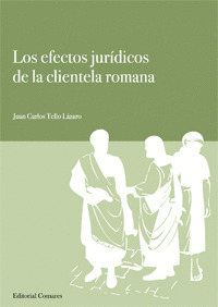 EFECTOS JURIDICOS DE LA CLIENTELA ROMANA, LOS
