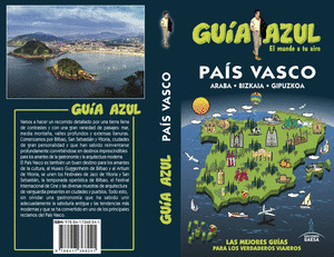 PAÍS VASCO. GUÍA AZUL EL MUNDO A TU AIRE (2018)