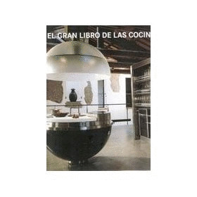 EL GRAN LIBRO DE LAS COCINAS
