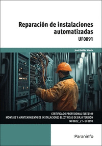 UF0891 - REPARACIÓN DE INSTALACIONES AUTOMATIZADAS