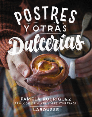 POSTRES Y OTRAS DULCERIAS
