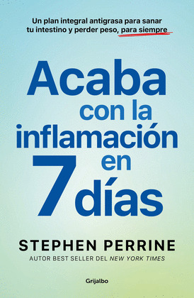 ACABA CON LA INFLAMACIÓN EN 7 DÍAS (SIETE DÍAS)