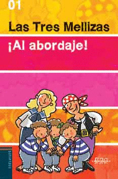 LAS TRES MELLIZAS AL ABORDAJE