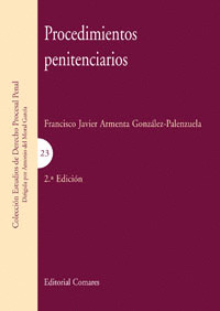 PROCEDIMIENTOS PENITENCIARIOS.(DERECHO PROCESAL PENAL)