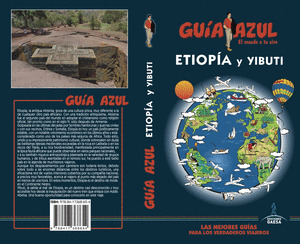 ETIOPÍA Y  YIBUTI. GUÍA AZUL EL MUNDO A TU AIRE (2018)