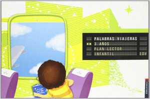 PLAN LECTOR, PALABRAS VIAJERAS, EDUCACIÓN INFANTIL, 3 AÑOS