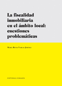 LA FISCALIDAD INMOBILIARIA EN EL ÁMBITO LOCAL