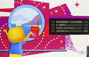 PLAN LECTOR, PALABRAS VIAJERAS, EDUCACIÓN INFANTIL, 5 AÑOS