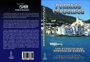 PUEBLOS ESCOGIDOS: LOS PUEBLOS MÁS BONITOS DE ESPAÑA