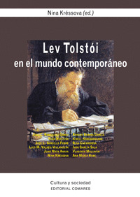 LEV TOLSTÓI EN EL MUNDO CONTEMPORÁNEO.