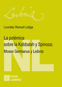 POLEMICA SOBRE LA KABBALAH Y SPINOZA.(NOVA LEIBNIZ)