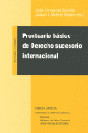 PRONTUARIO BASICO DE DERECHO SUCESORIO INTERNACIONAL