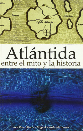 ATLANTIDA ENTRE EL MITO