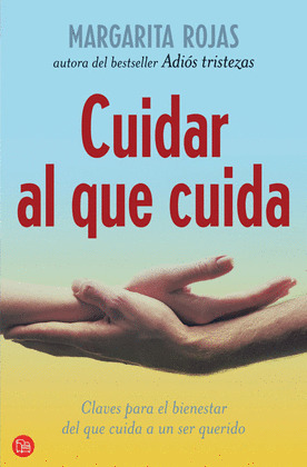 CUIDAR AL QUE CUIDA