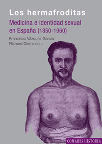 HERMAFRODITAS,LOS-MEDICINA E DIENTIDAD SEXUAL EN ESPAÑA (185