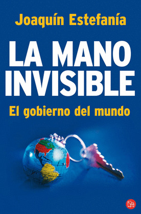 MANO INVISIBLE, LA