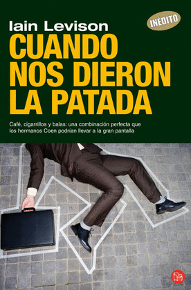 CUANDO NOS DIERON LA PATADA