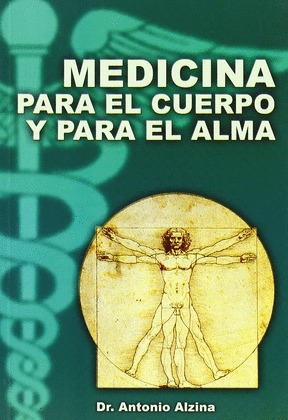 MEDICINA PARA EL CUERPO Y ALMA