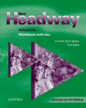 NEW HEADWAY ADVANCED WORKBOOK (WITH KEY)