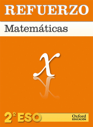 REFUERZO MATEMÁTICAS 2 ESO CE CUADERNO ALUMNO (2012)