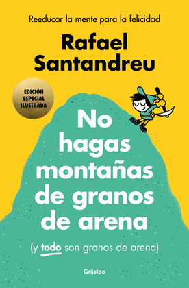 NO HAGAS MONTAÃAS ED ILUSTRADA