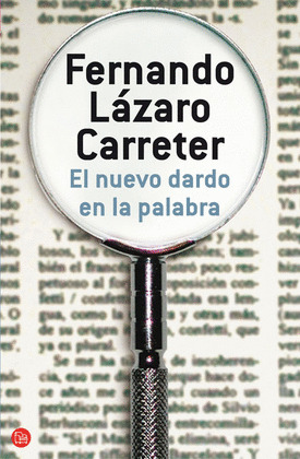 NUEVO DARDO EN LA PALABRA, EL