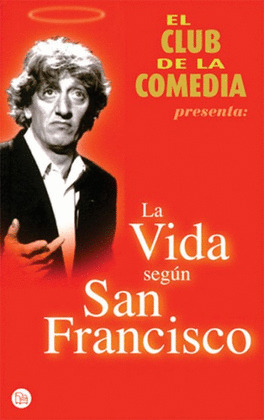 VIDA SEGUN SAN FRANCISCO, LA