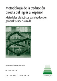 METODOLOGÍA DE LA TRADUCCIÓN DIRECTA DEL INGLÉS AL ESPAÑOL