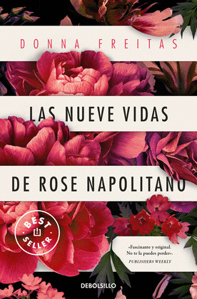 NUEVE VIDAS DE ROSE NAPOLITANO, LAS