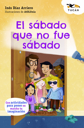 SÁBADO QUE NO FUE SÁBADO, EL