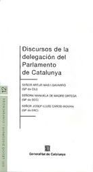 DISCURSOS DE LA DELEGACIÓN DEL PARLAMENTO DE CATALUNYA