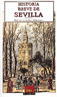 HISTORIA BREVE DE SEVILLA