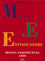 MONTAJE DE EXPOSICIONES: MUSEOS, ARQUITECTURA, ARTE