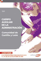 CUERPO AUXILIAR DE LA ADMINISTRACIÓN DE LA COMUNIDAD DE CASTILLA Y LEÓN. TEST