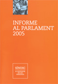 INFORME AL PARLAMENT 2005