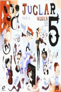 MUSICA JUGLAR SIGLO XXI 5º PRIMARIA (2009)