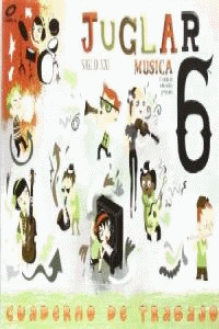 (09).CUAD.MUSICA JUGLAR S.XXI 6O.PRIM.