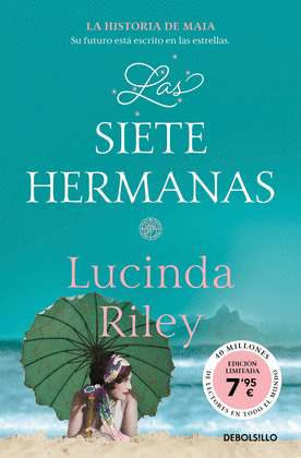 LAS SIETE HERMANAS (EDICION LIMITADA A PRECIO ESPECIAL) (LAS SIETE HERMANAS 1)