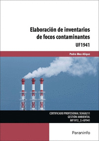 ELABORACIÓN DE INVENTARIOS Y FOCOS CONTAMINANTES