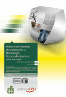 MANUAL ACTUALIZACIÓN EN RADIOLOGÍA TORACO-ABDOMINAL. COLECCIÓN FORMACIÓN CONTINU