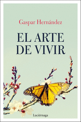 ARTE DE VIVIR, EL