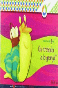 PROJECTE ESCALA DE CARACOL, A LA TEUA MIDA, QUI TREBALLA A LA GRANJA?, EDUCACIÓ