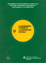 RAMADERIA INTENSIVA: LA PRODUCCIÓ AVÍCOLA/LA