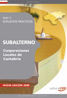SUBALTERNO CORPORACIONES LOCALES DE CANTABRIA. TEST Y SUPUESTOS PRÁCTICOS
