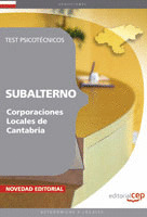 SUBALTERNO CORPORACIONES LOCALES DE CANTABRIA. TEST PSICOTÉCNICOS