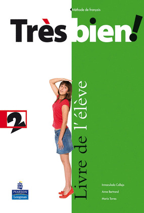 TRES BIEN! 2. LIVRE DE L'ELEVE (2009) - FRANCES