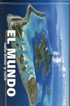 MUNDO, EL (ENTRE TIERRA Y CIELO)