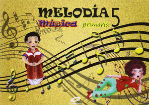 MÚSICA 5º PRIMARIA MELODÍA